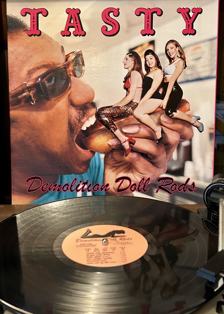 Demolition Doll Rods “Tasty”